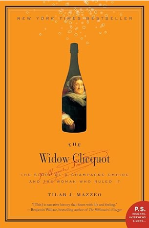 The Widow Clicquot by Talir J Mazzeo