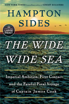 'The Wide Wide Sea' By Hampton Sides