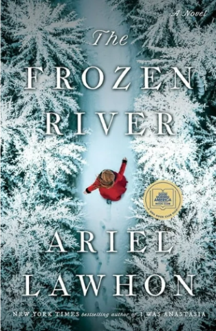 "The Frozen River" by Ariel Lawhon