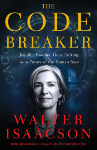 "The Code Breaker" by Walter Isaacson