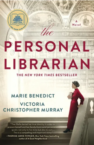 'The Personal Librarian" by Marie Benedict