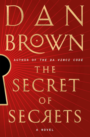 The Secrets of Secrets by Dan Brown