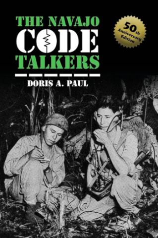 The Navajo Code Talkers by Doris A Paul