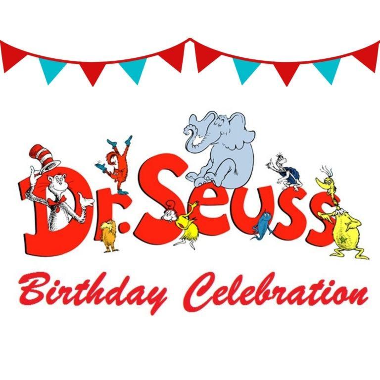Dr. Seuss Birthday Celebration