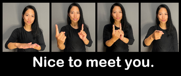 The words "Nice to meet you" beneath four pictures of a woman making four sign language signs